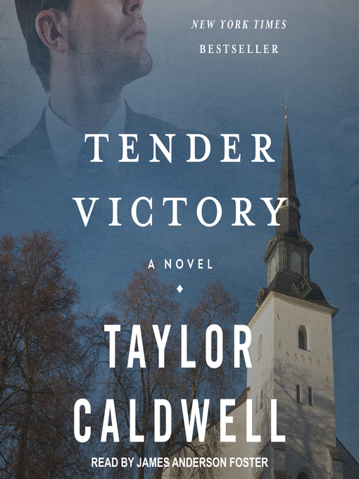 Title details for Tender Victory by Taylor Caldwell - Wait list